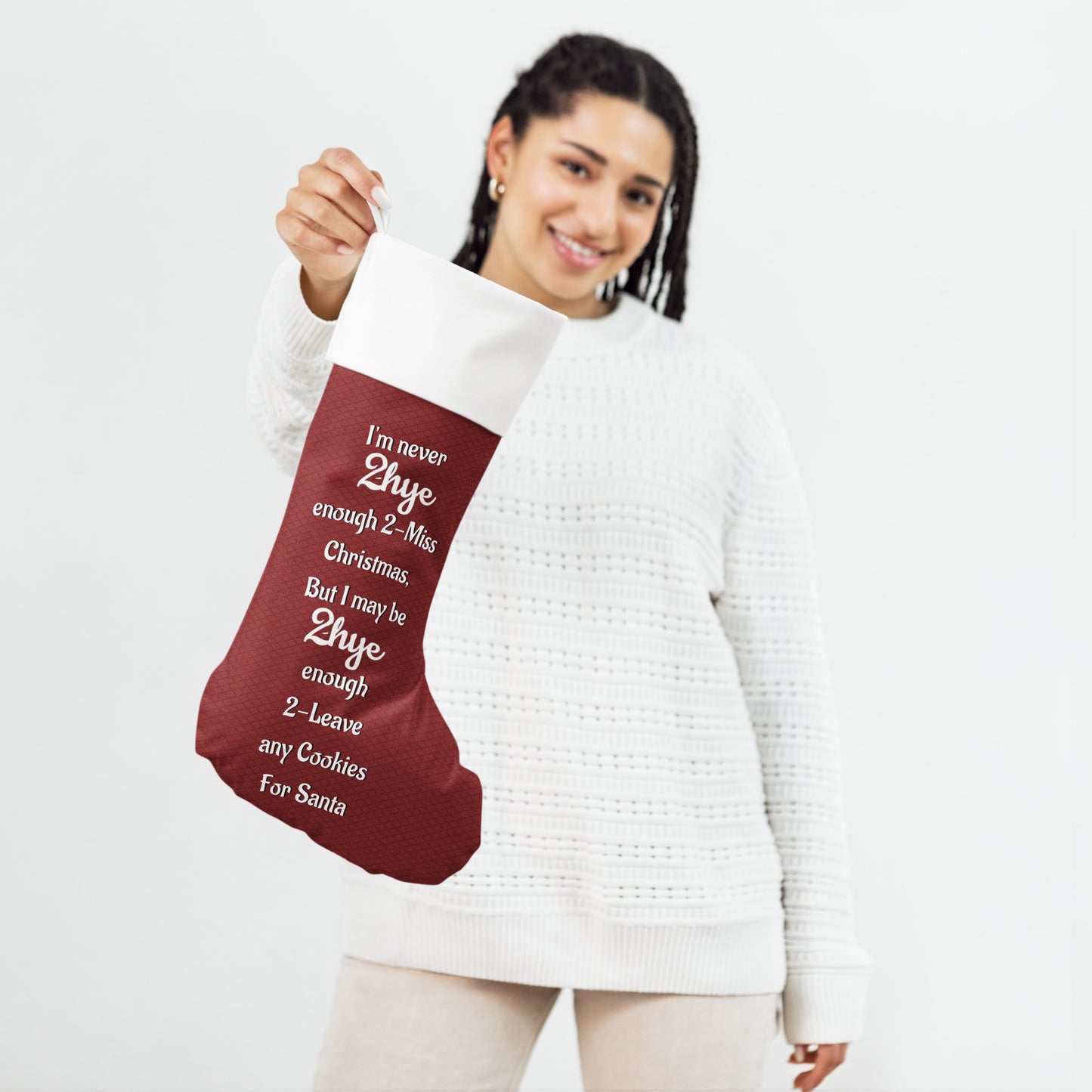 2-Hye 2-Miss Christmas Stocking 2-Hye