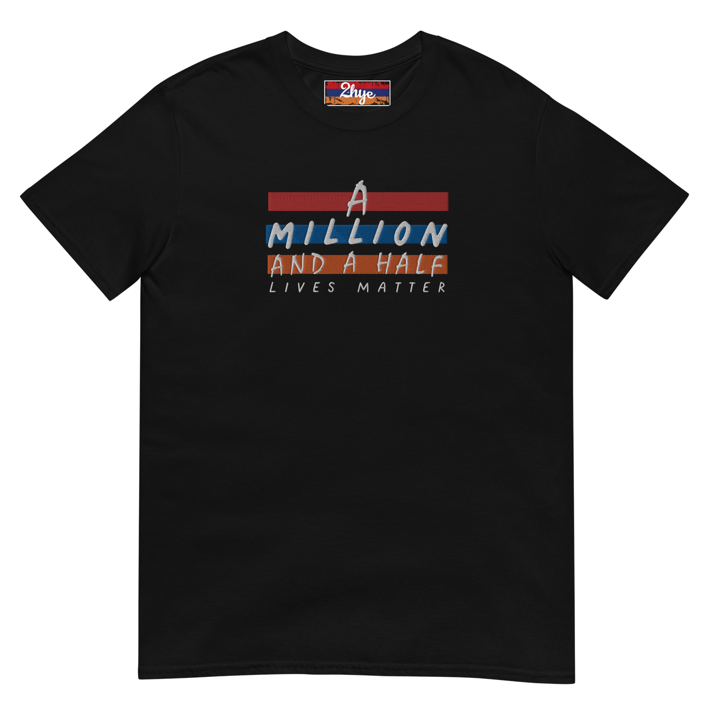2-Hye: A Million and a Half - Short-Sleeve Unisex T-Shirt