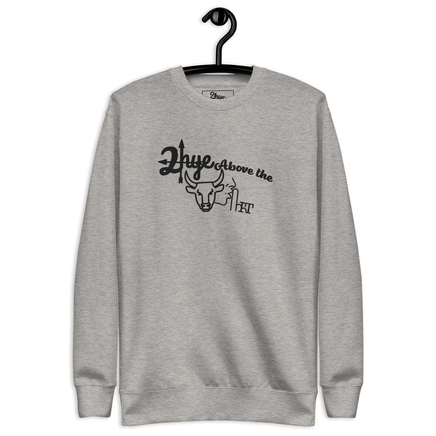 2-Hye: Above Premium Sweatshirt (Unisex)