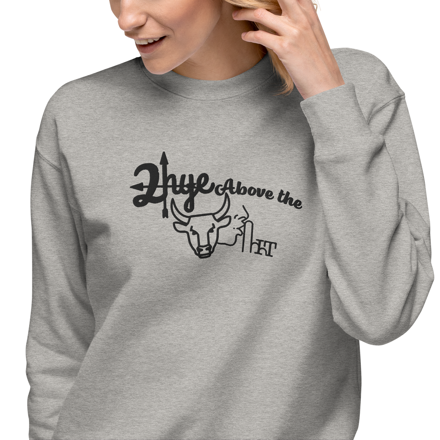 2-Hye: Above Premium Sweatshirt (Unisex) 2-Hye