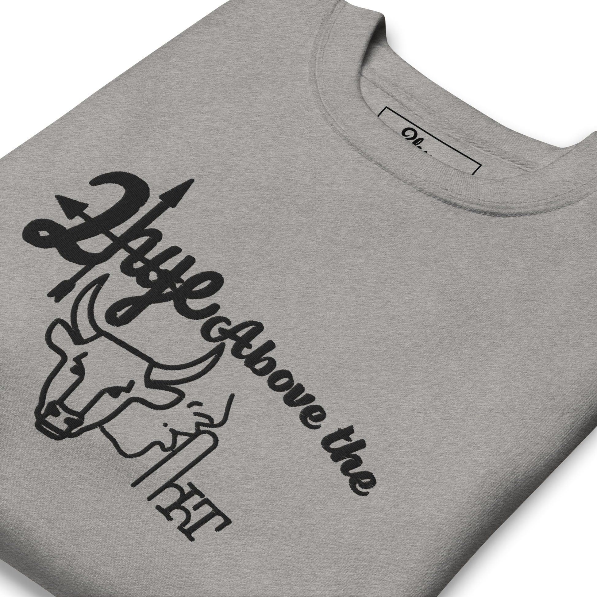 2-Hye: Above Premium Sweatshirt (Unisex) 2-Hye