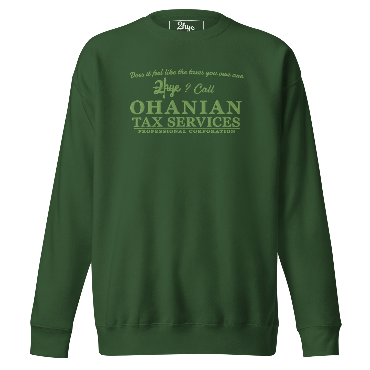 2-Hye: OTS Unisex Premium Sweatshirt