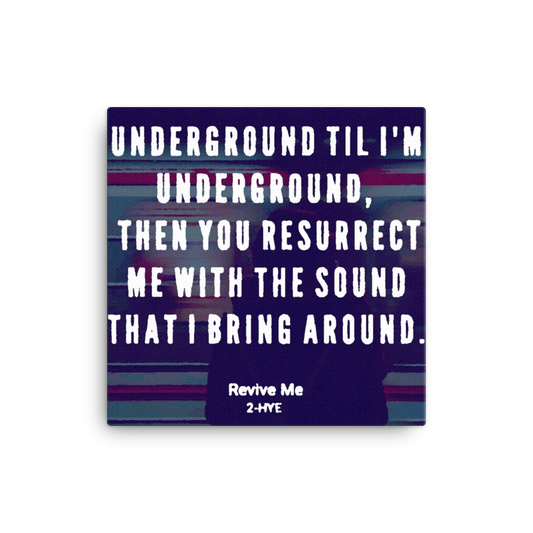 Canvas: "Underground"