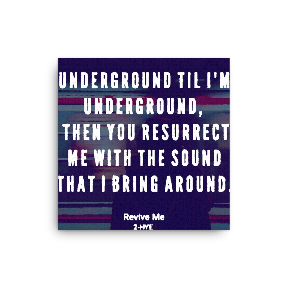 Canvas: "Underground"